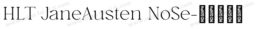HLT JaneAusten NoSe字体转换